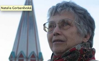 People to Know: Farewell Natalia Gorbanevskaya, Russian activist, 1936-2013